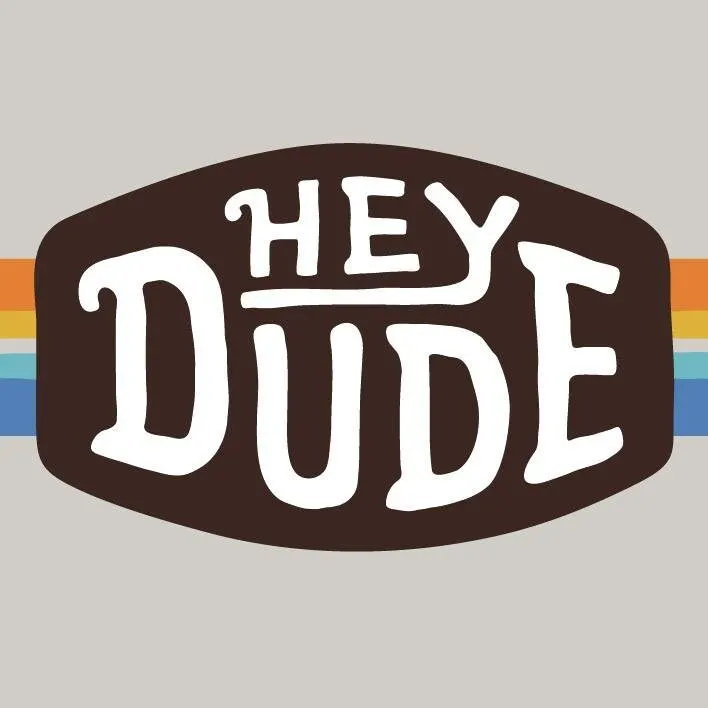 Hey Dudes